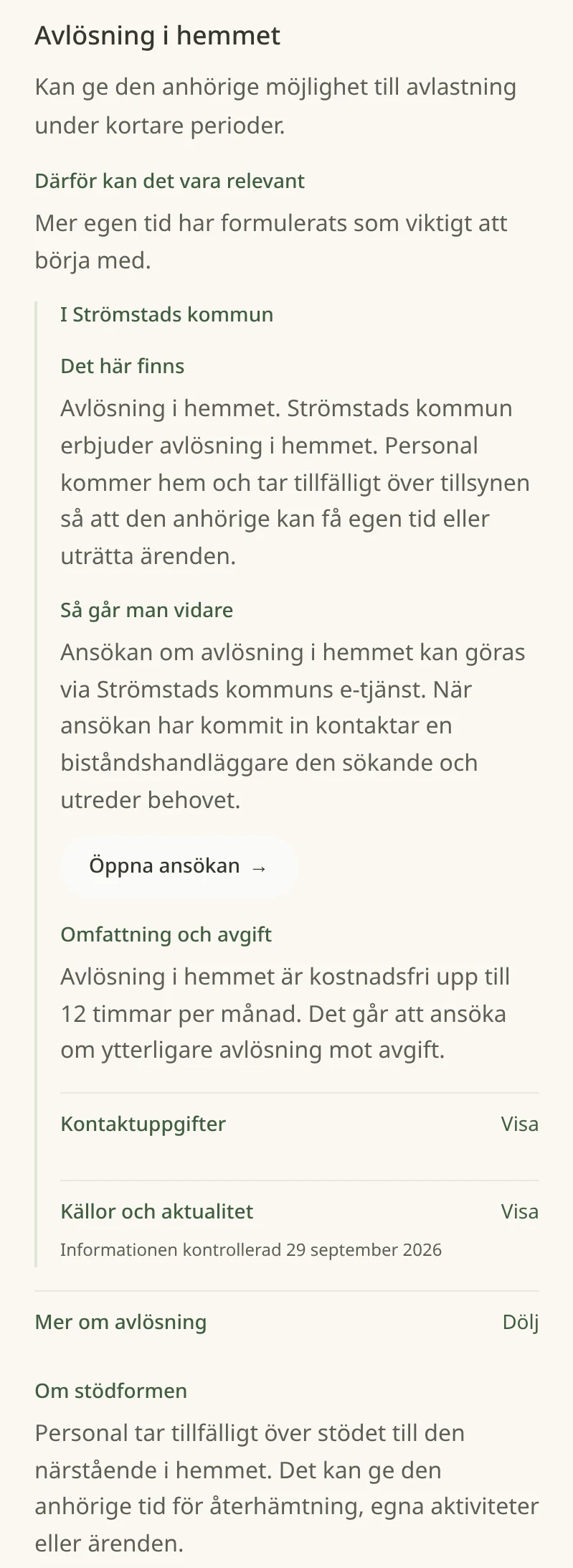 Skärmbild från Stödhjälpen i ett påhittat exempel: stödvägen Avlösning i hemmet föreslås utifrån samtalet, med Strömstads kommuns lokala information först och nationell information om stödformen nedanför